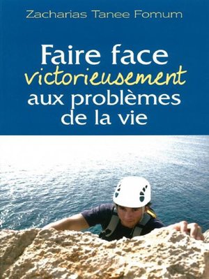 cover image of Faire Face Victorieusement Aux Problemes De La Vie